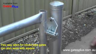 Gate Latch 2 way for round pipe and square [upl. by Ydissahc]