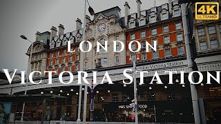 London Victoria Station Walk Through England 4K [upl. by Gunzburg]