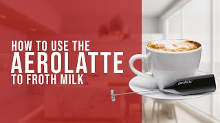 How To Use the AeroLatte To Froth Milk [upl. by Stan755]