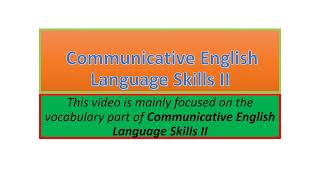 Communicative English Language Skills II vocabulary part one [upl. by Dinsdale]