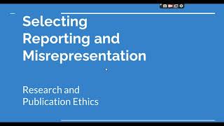 Selective Reporting and Misrepresentation of data Research and Publication ethics Phd coursework [upl. by Tomlin]