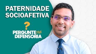 Paternidade socioafetiva O que é Como fazer o reconhecimento [upl. by Eiddal]